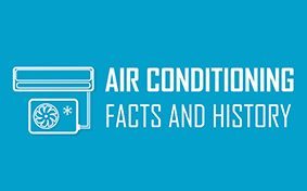 Air Conditioning Facts and History